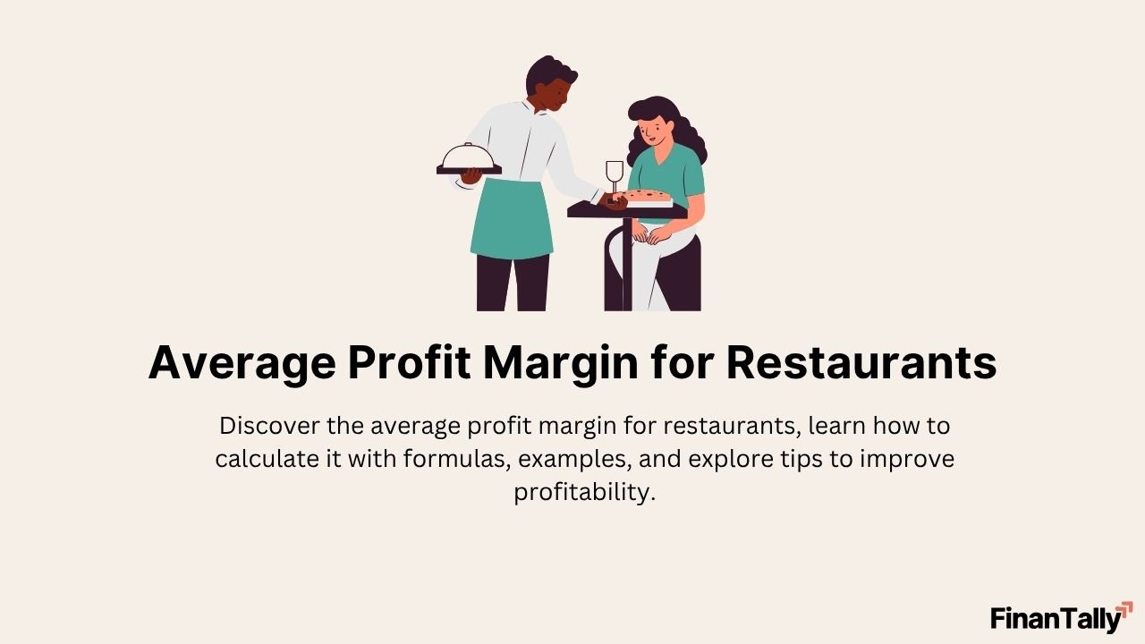 Average Profit Margin for Restaurants: A Complete Guide