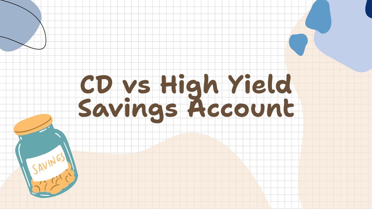 CD vs High Yield Savings Account: Which Earns More in 2026
