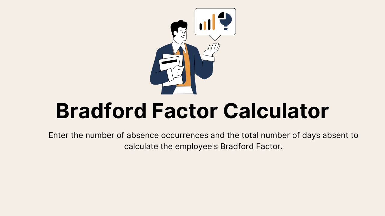 Bradford Factor Calculator