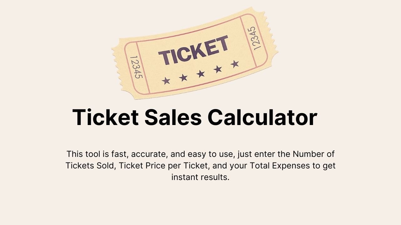 Ticket Sales Calculator