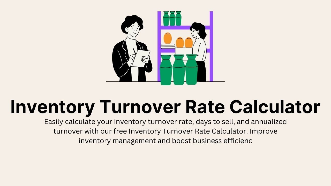 Inventory Turnover Rate Calculator