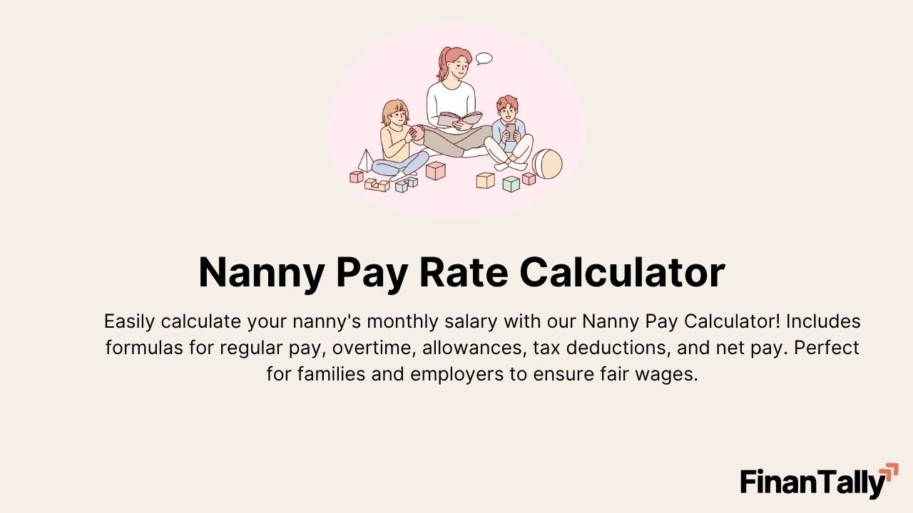 Nanny Pay Calculator