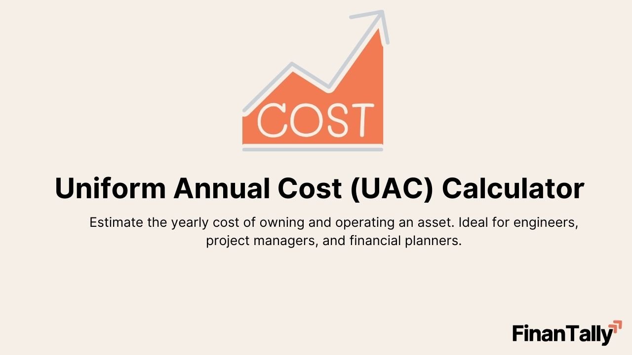 Uniform Annual Cost (UAC) Calculator – Easily Estimate Annual Equipment Costs
