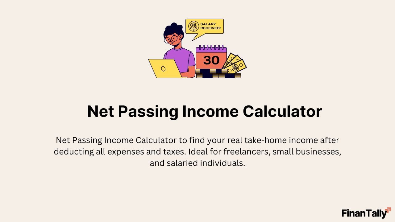 Net Passing Income Calculator