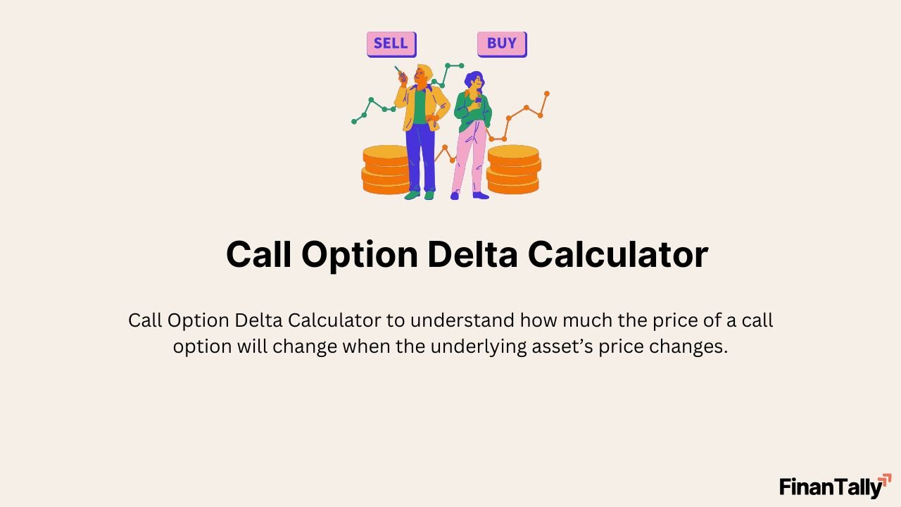 Call Option Delta Calculator