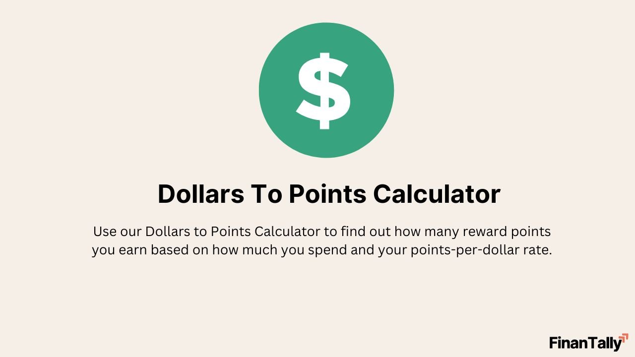 Dollars To Points Calculator