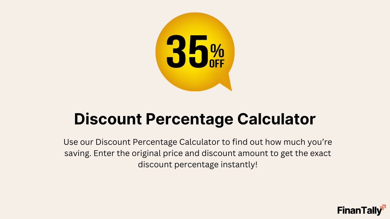Discount Percentage Calculator