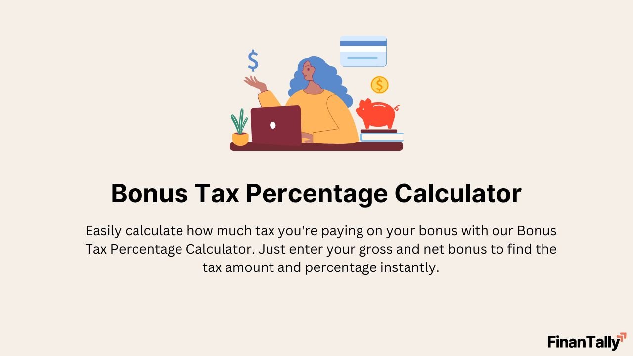 Bonus Tax Percentage Calculator