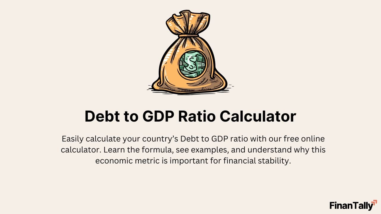 Debt to GDP Ratio Calculator
