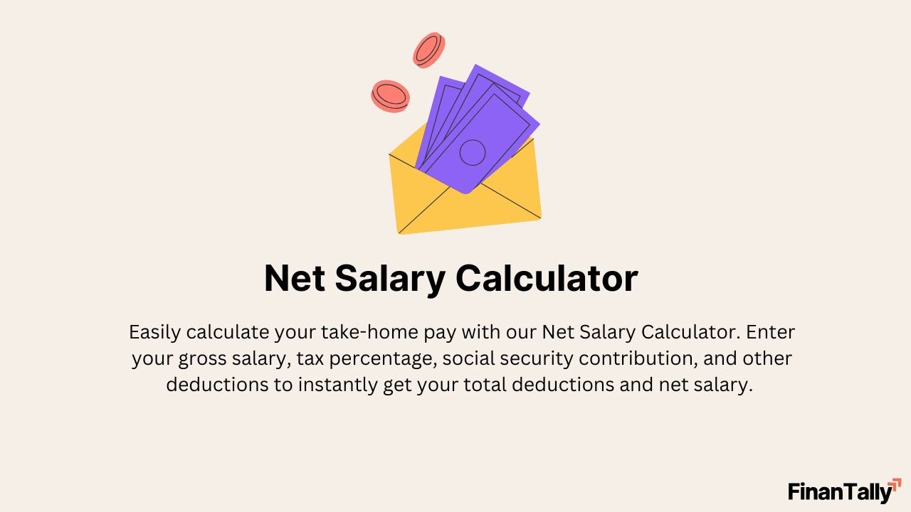 Net Salary Calculator – Calculate Your Take-Home Pay
