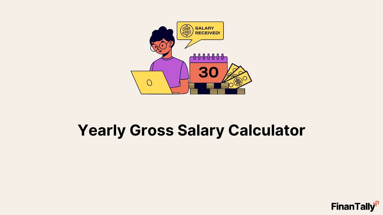 Yearly Gross Salary Calculator – Easily Estimate Your Annual Earnings
