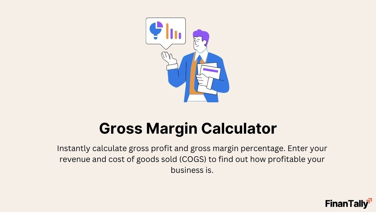 Gross Margin Calculator