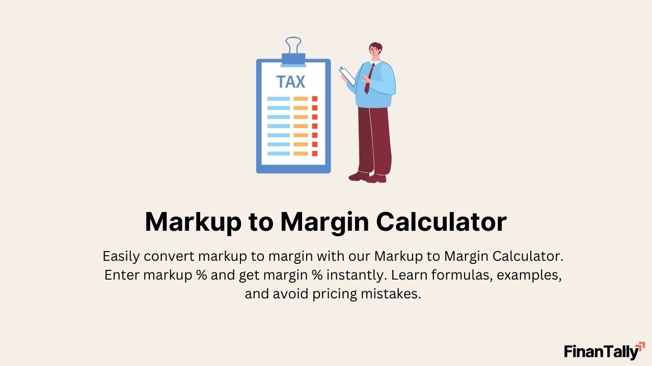 Markup to Margin Calculator – Convert Markup % to Margin %