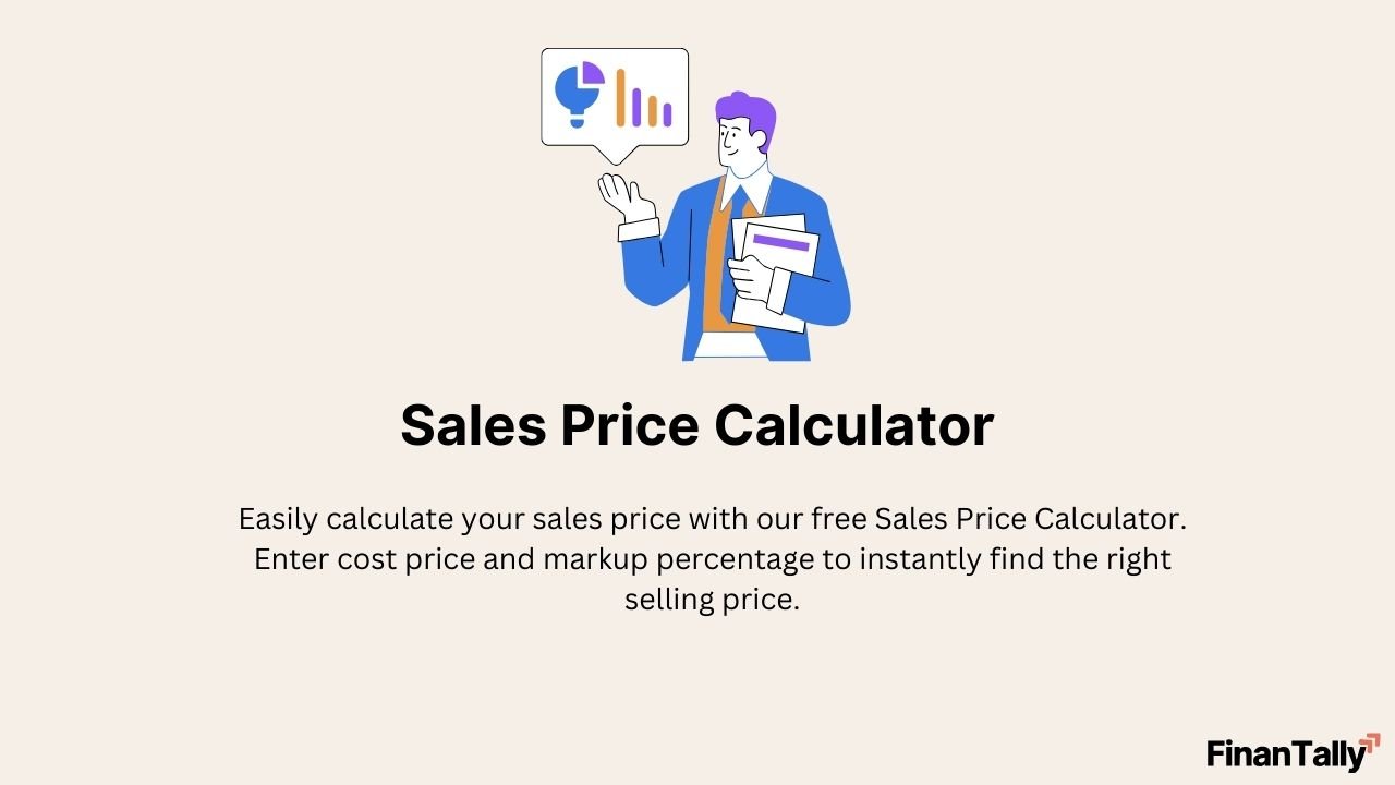 Sales Price Calculator – Find the Right Selling Price