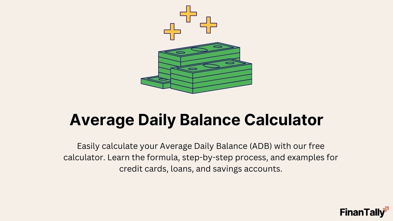 Average Daily Balance Calculator