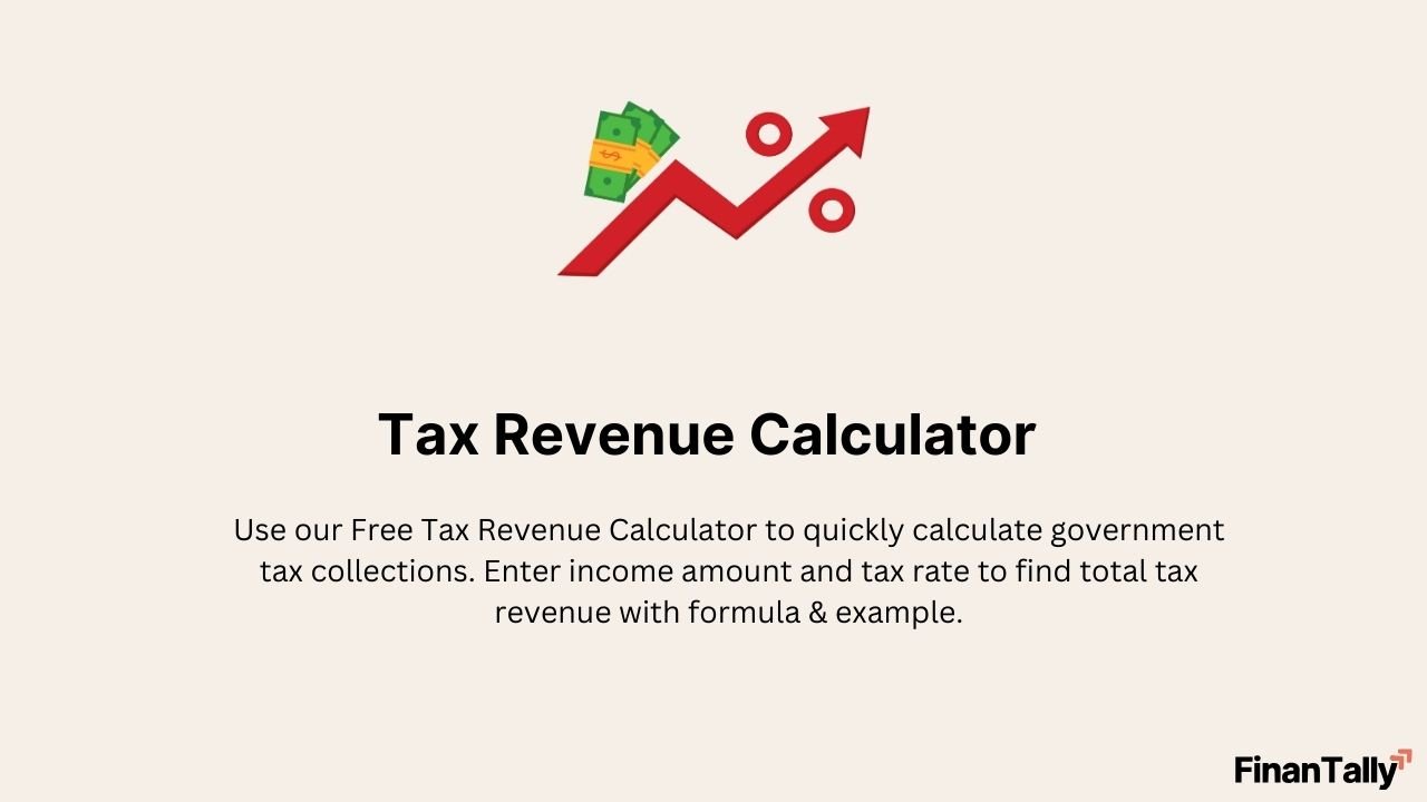 Tax Revenue Calculator – Instantly Find Tax Collections