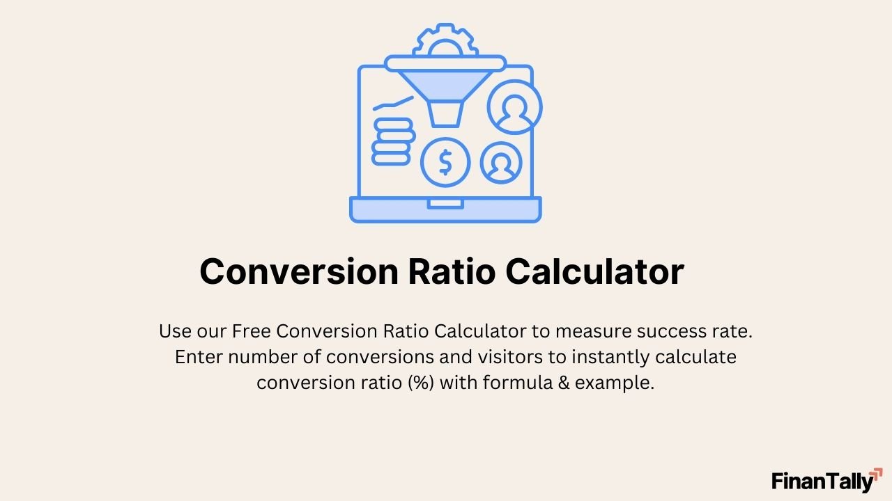 Conversion Ratio Calculator
