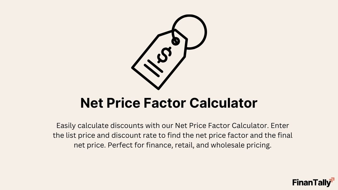 Net Price Factor Calculator