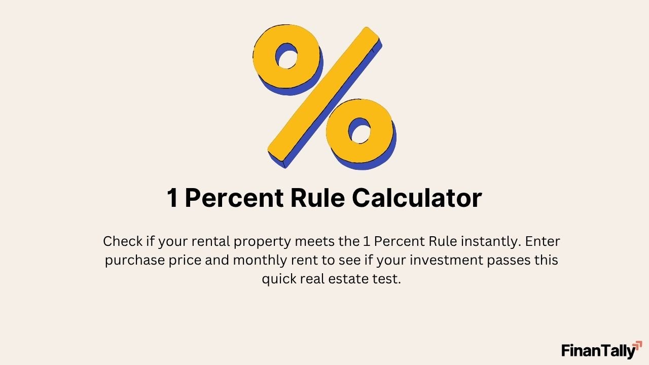 1 Percent Rule Calculator